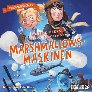 Marshmallowsmaskinen (ljudbok)
