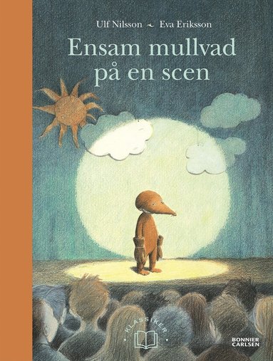 Ensam mullvad på en scen (häftad)