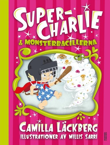 Super-Charlie och monsterbacillerna (ljudbok)
