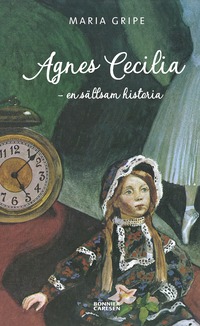Agnes Cecilia : en sällsam historia (kartonnage)