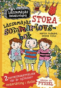 Omslag: LasseMajas stora sommarlovsbok. Deckartävling i skolan & Var är Sylvester?