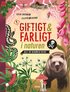 Giftigt och farligt i naturen : allt du behver veta