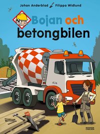 Omslag: Bojan och betongbilen