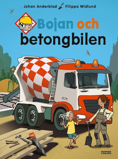 Bojan och betongbilen (inbunden)