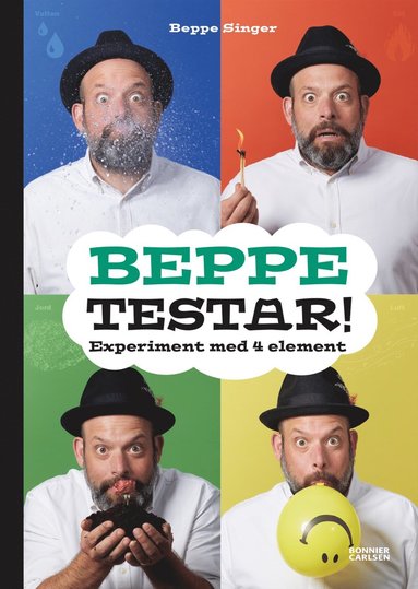 Beppe testar! : experiment med 4 element (inbunden)