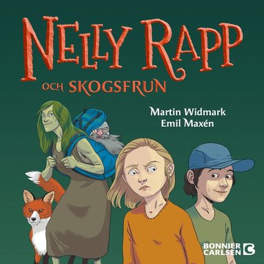 Nelly Rapp och Skogsfrun (inbunden)