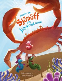 Omslag: Sagan om Sjönöff och jättekrabborna