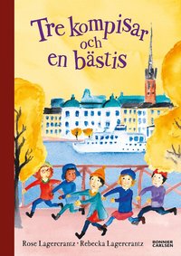 Omslag: Tre kompisar och en bästis