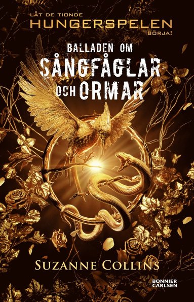 Balladen om sngfglar och ormar (inbunden)
