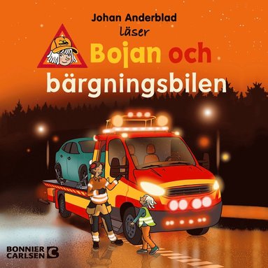Bojan och brgningsbilen (ljudbok)