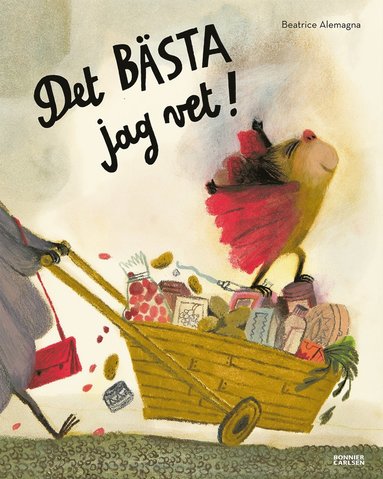Det bsta jag vet (inbunden)