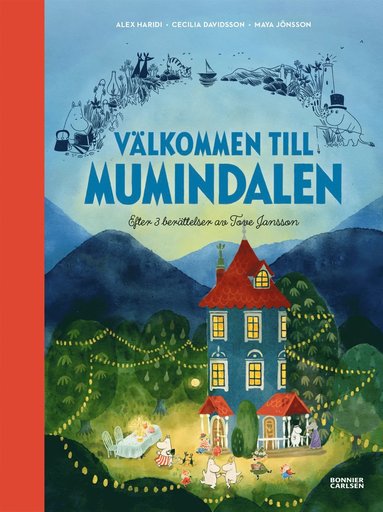 Vlkommen till Mumindalen : efter 3 berttelser av Tove Jansson (inbunden)
