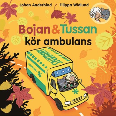 Bojan och Tussan kr ambulans (inbunden)