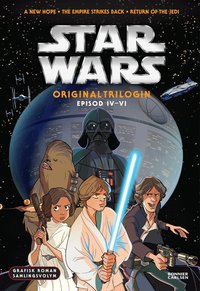 Omslag: Star Wars. Episod IV-VI grafisk roman