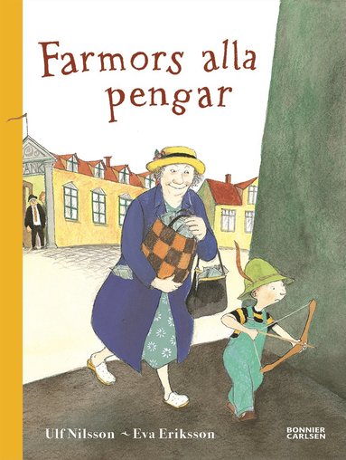 Farmors alla pengar (inbunden)