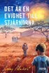 Det r en evighet till stjrnorna