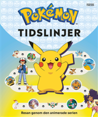 Omslag: Pokémon. Tidslinjer : resan genom den animerade serien