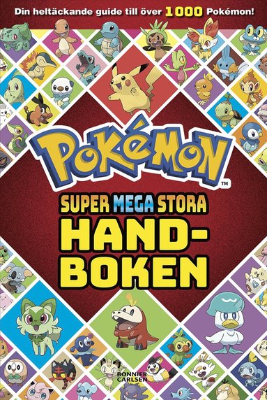 Pokmon. Supermegastora handboken (inbunden)