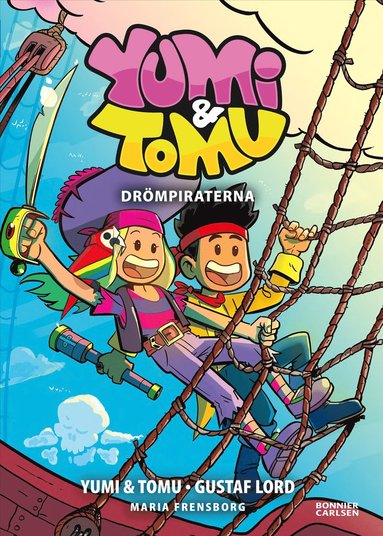 Yumi & Tomu. Dr�mpiraterna (e-bok)