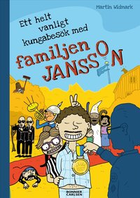 Omslag för Ett helt vanligt kungabesök med familjen Jansson