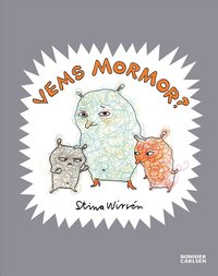 Omslag: Vems mormor?