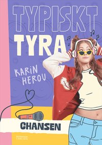 Omslag: Typiskt Tyra. Chansen