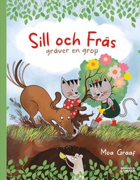 Omslag: Sill och Fräs gräver en grop