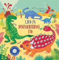 Ljud på dinosauriernas tid som bok, ljudbok eller e-bok.