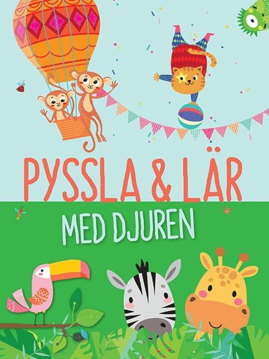 Pyssla & lr med djuren (hftad)