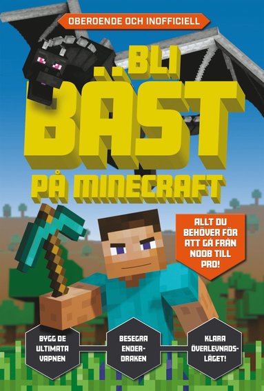 Bli bst p Minecraft (inbunden)