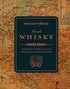 Skotsk whisky : de främsta destillerierna och bästa whiskeysorterna