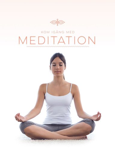 Kom igng med meditation (hftad)