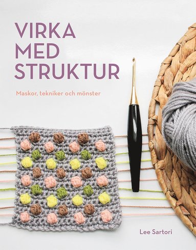 Virka med struktur : maskor, tekniker och mnster (spel)