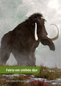 Omslag: Fakta om utdöda djur
