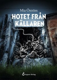 Omslag: Hotet från källaren