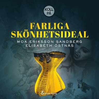 Koll p farliga sknhetsideal (inbunden)