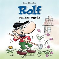 Rolf rensar ogräs (ljudbok)