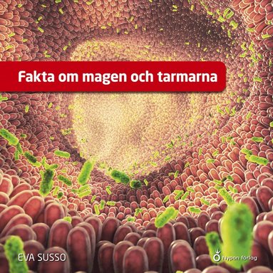 Fakta om magen och tarmarna (ljudbok)