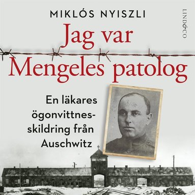 Jag var Mengeles patolog : en lkares gonvittnesskildring frn Auschwitz  (inbunden)
