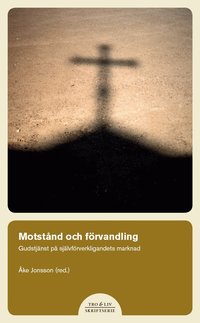 Motstnd och frvandling (hftad)