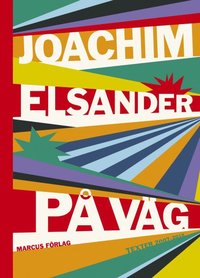 Bildresultat för joachim elsander på väg