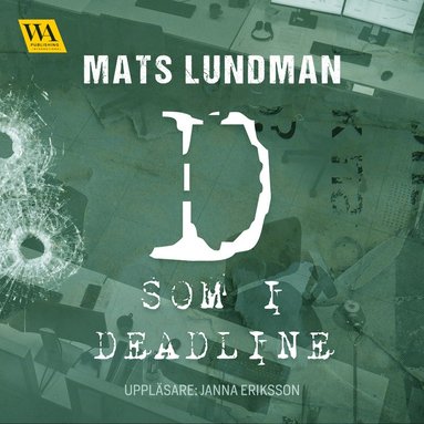 D som i deadline (inbunden)