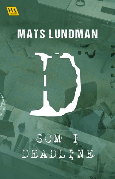 D som i deadline (e-bok)