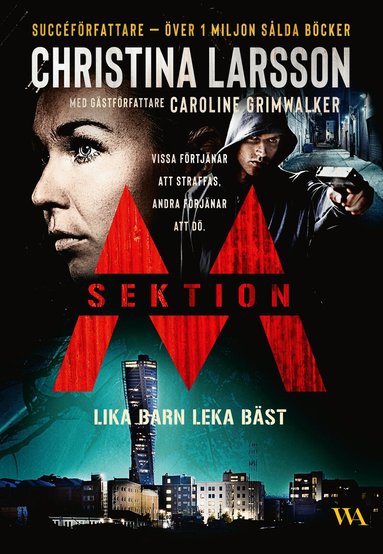 Sektion M – Lika barn leka bäst