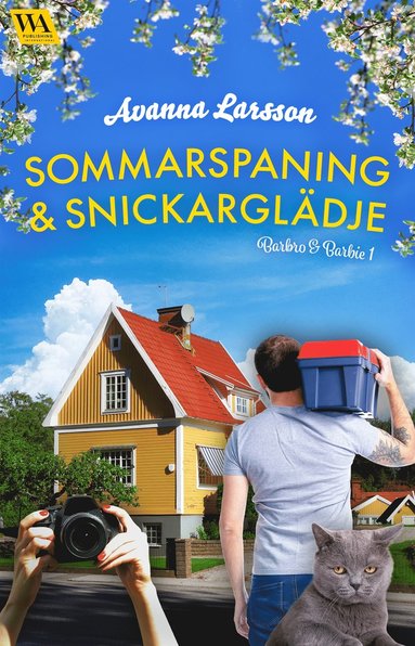 Sommarspaning & snickargl�dje