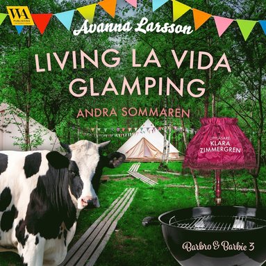 Living la vida glamping - andra sommaren (ljudbok)