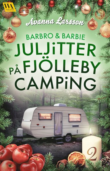 Juljitter på Fjölleby camping 2 (ljudbok)
