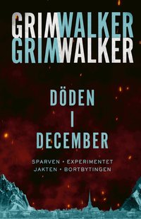 Omslag för Döden i December. Sparven, Experimentet, Jakten, Bortbytingen