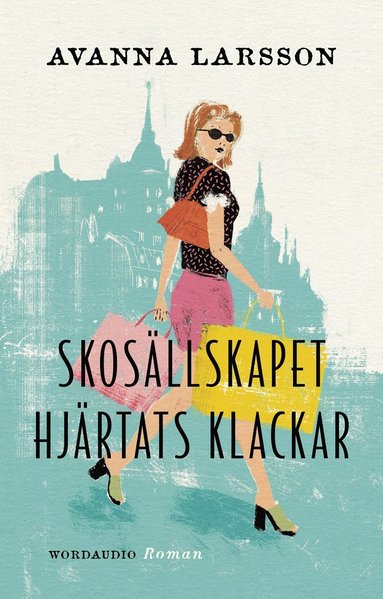 Skosllskapet Hjrtats klackar (e-bok)