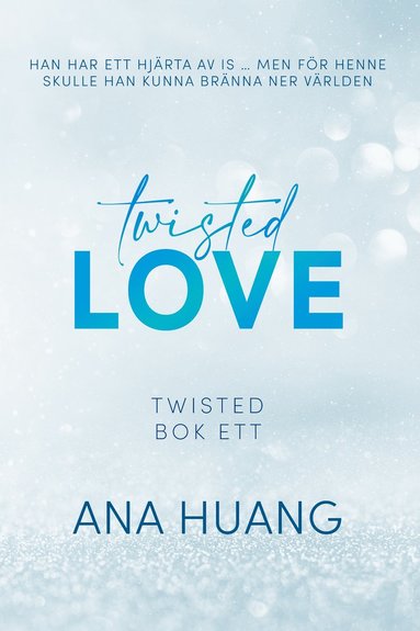 Twisted Love (häftad)